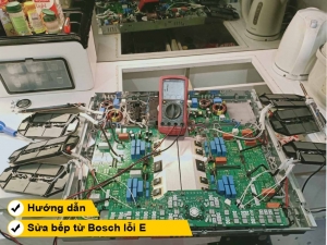 Hướng dẫn cách sửa bếp từ Bosch lỗi E
